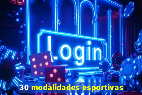 30 modalidades esportivas